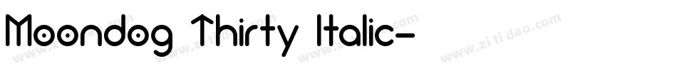 Moondog Thirty Italic字体转换